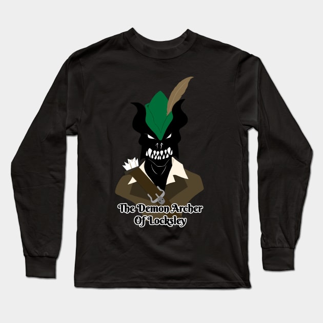 The Demon Archer of Locksley Long Sleeve T-Shirt by CosmicFlyer